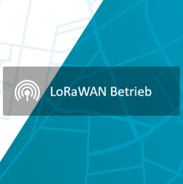 Workshop „Aufbau und Betrieb eines LoRaWAN-Netzes“
